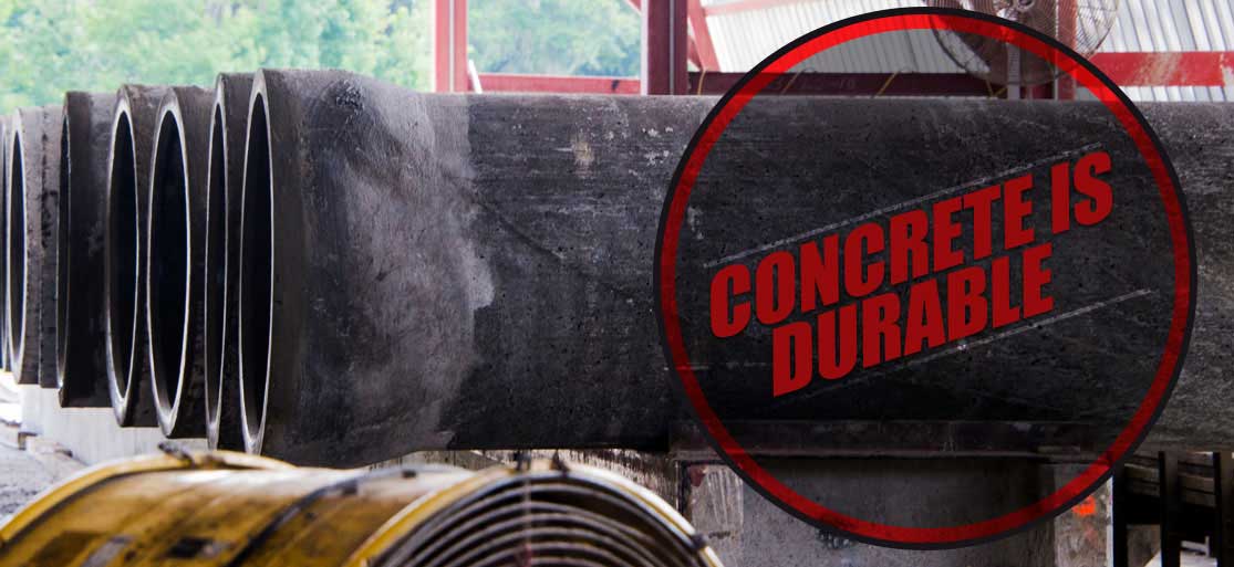 Concrete is durable