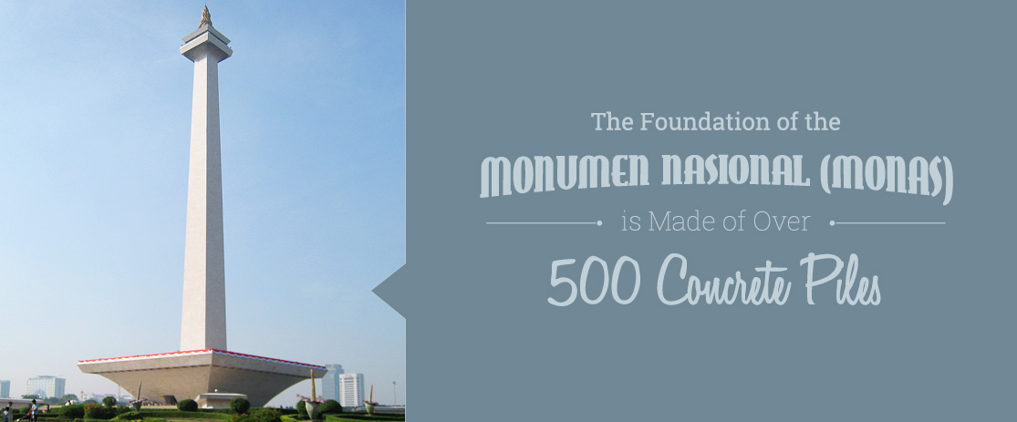 The Monumen Nasional is Made of 500 Concrete Piles
